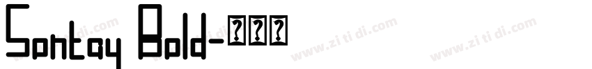 Sontay Bold字体转换